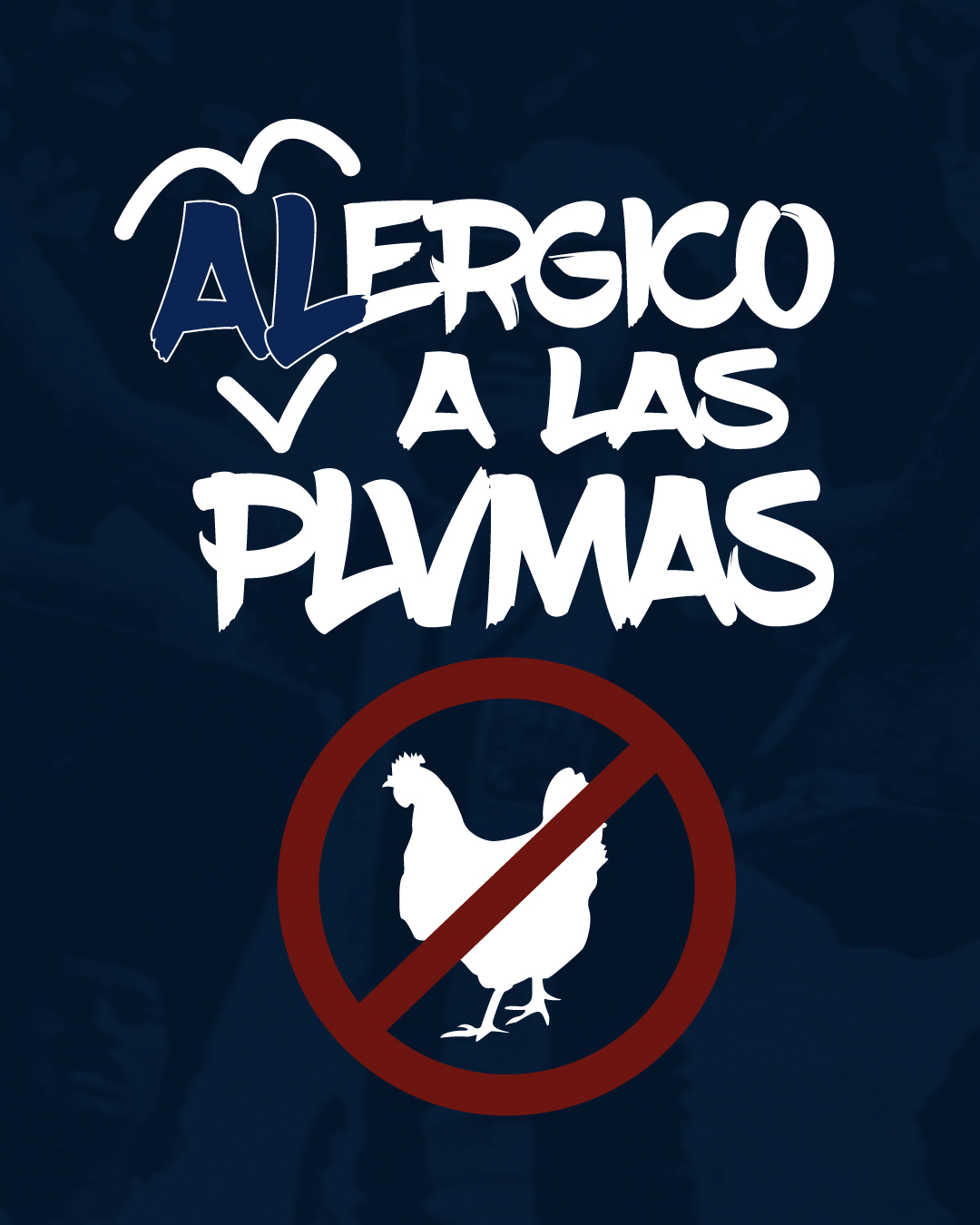 ALERGICO A LAS PLVMAS